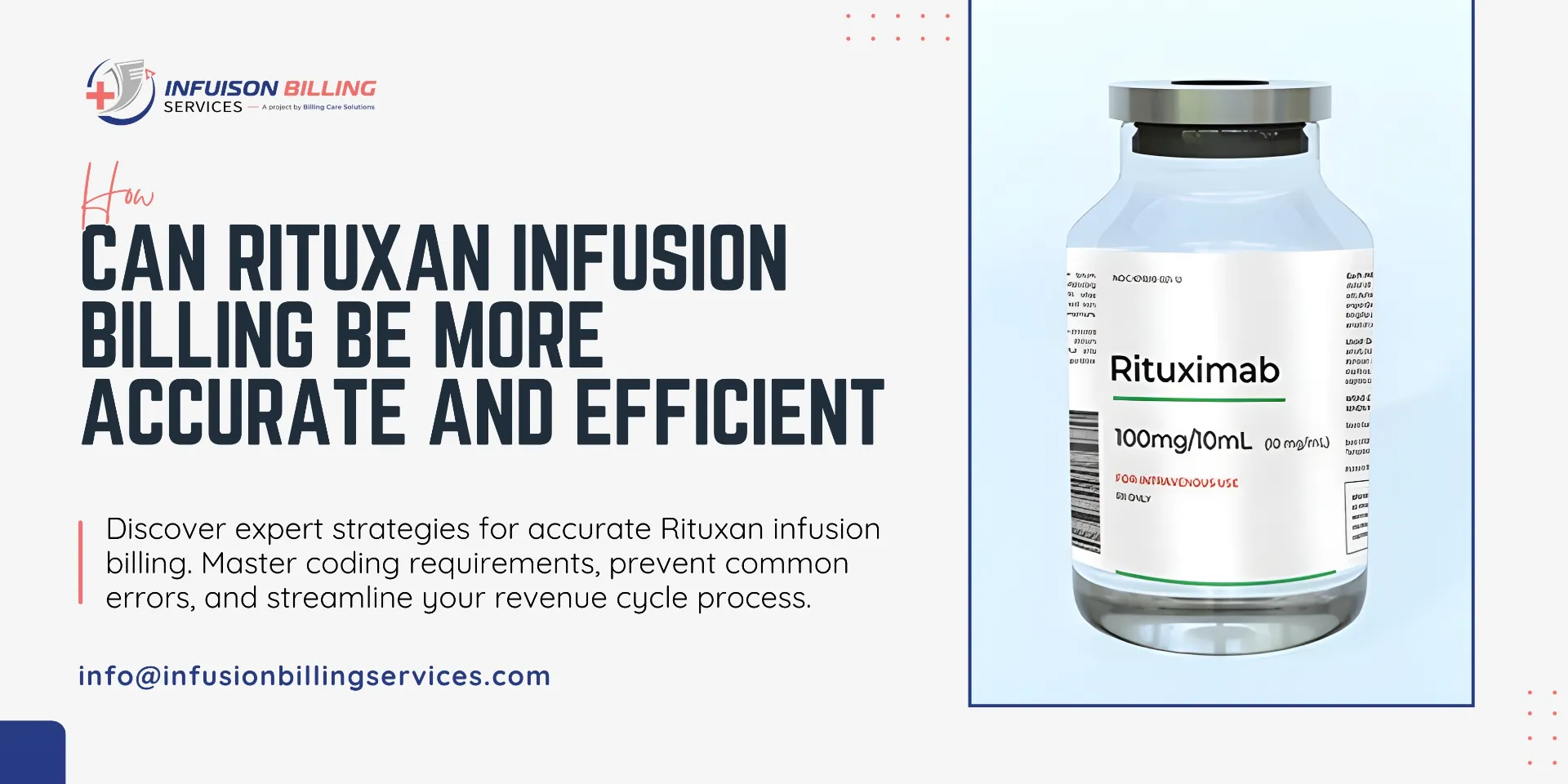 Rituxan Infusion Billing: Accuracy & Efficiency Guide
 | Infusion Billing Blog Image