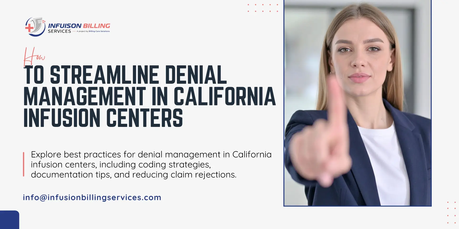 Denial Management Guide: California Infusion Centers
