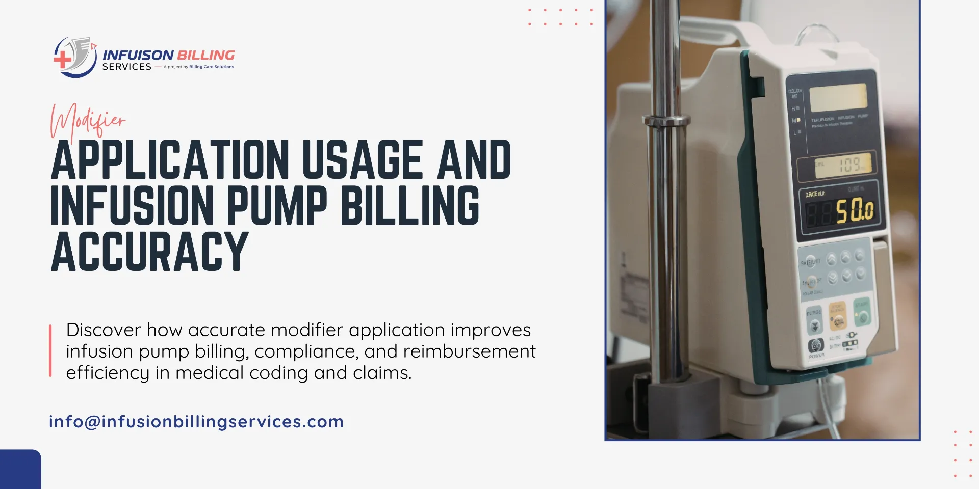 Accurate infusion pump Billing Through Modifier Application