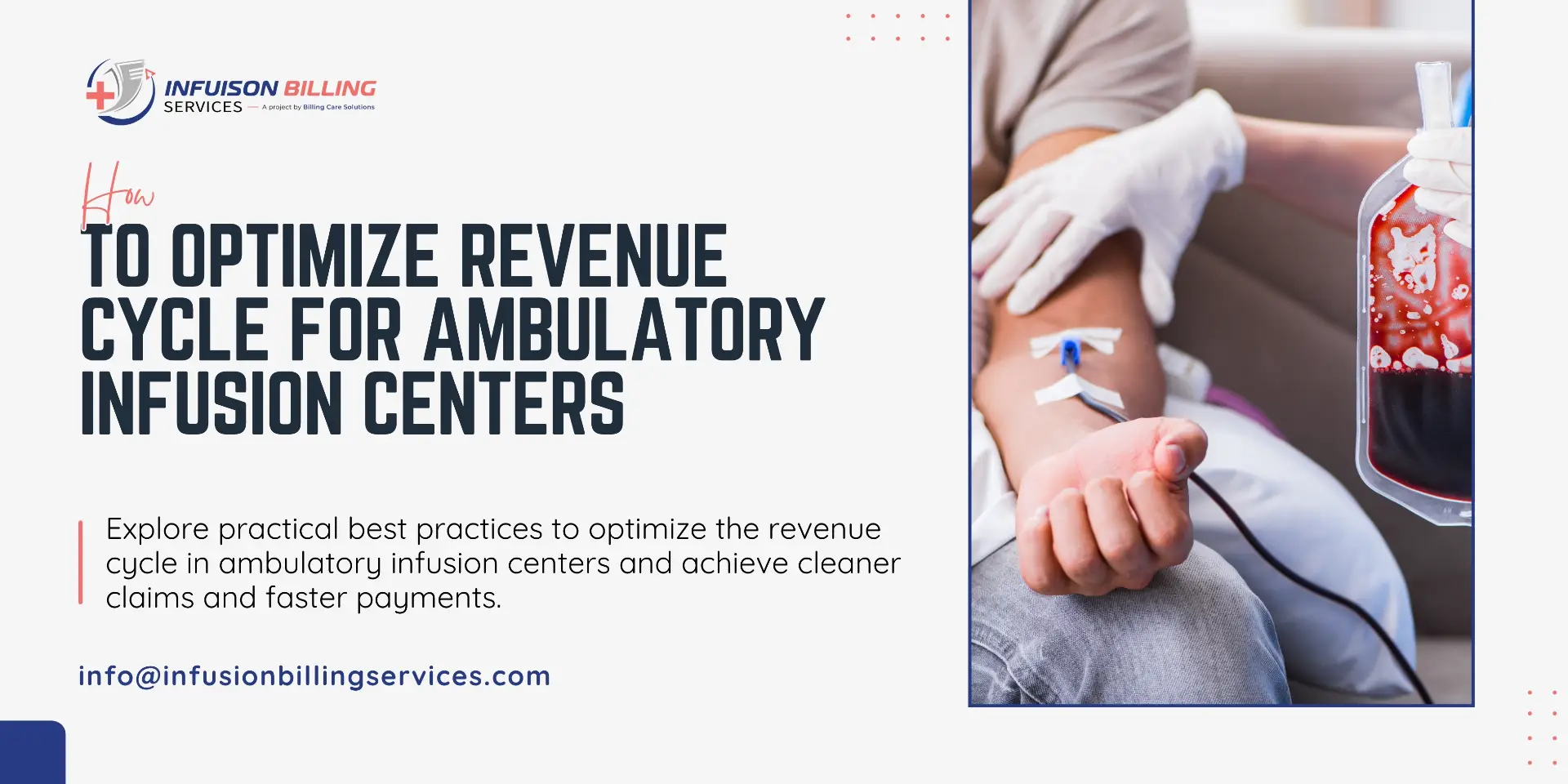 Ambulatory Infusion Centers Revenue Cycle Best Practices