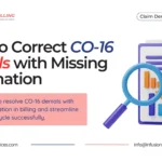 CO-16 Denials with Missing Information | Infusion Billing Services
