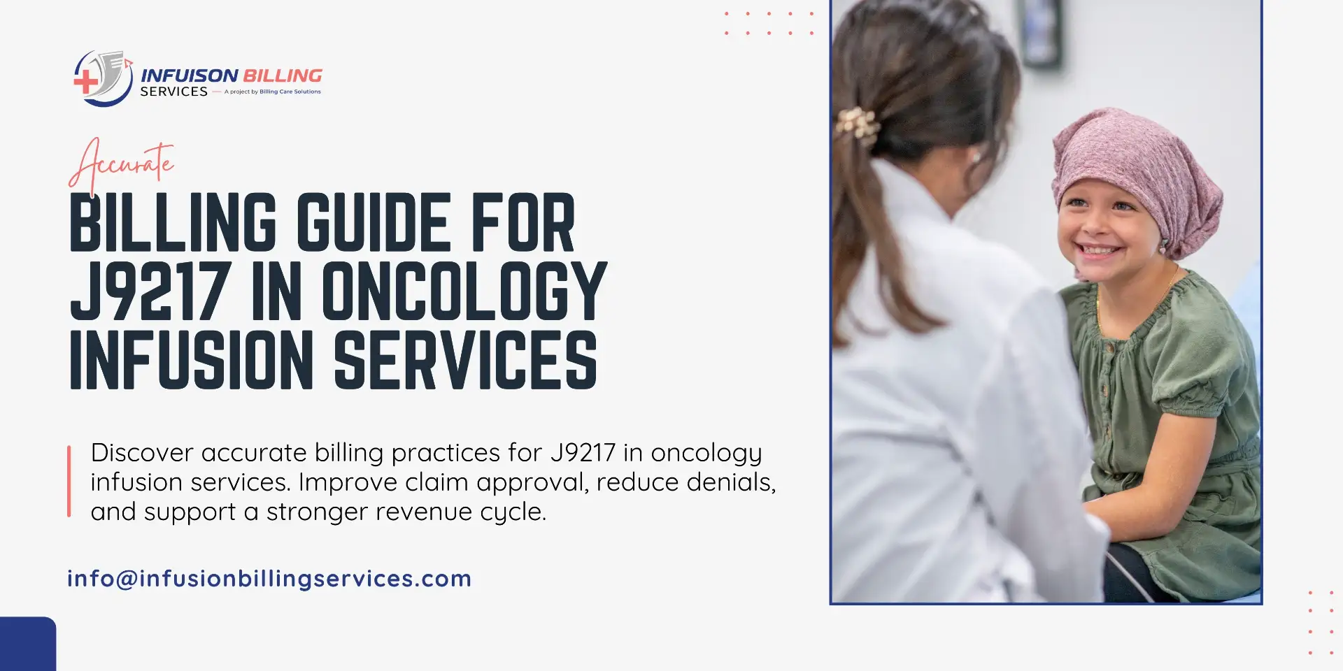 J9217 Expert Billing Guide | Infusion Billing Services