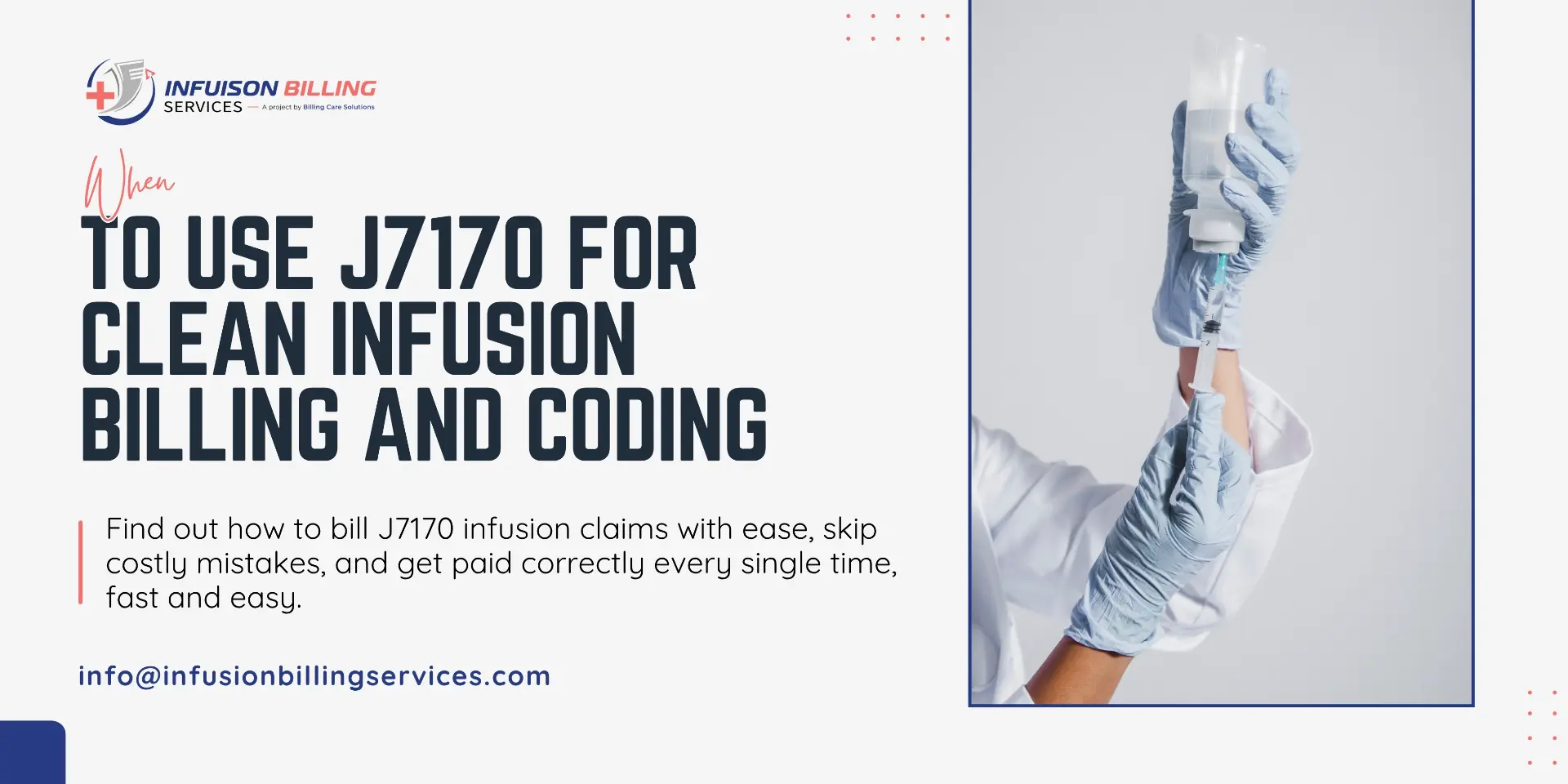 J7170 for Clean Infusion Billing and coding | Infusion Billing Services