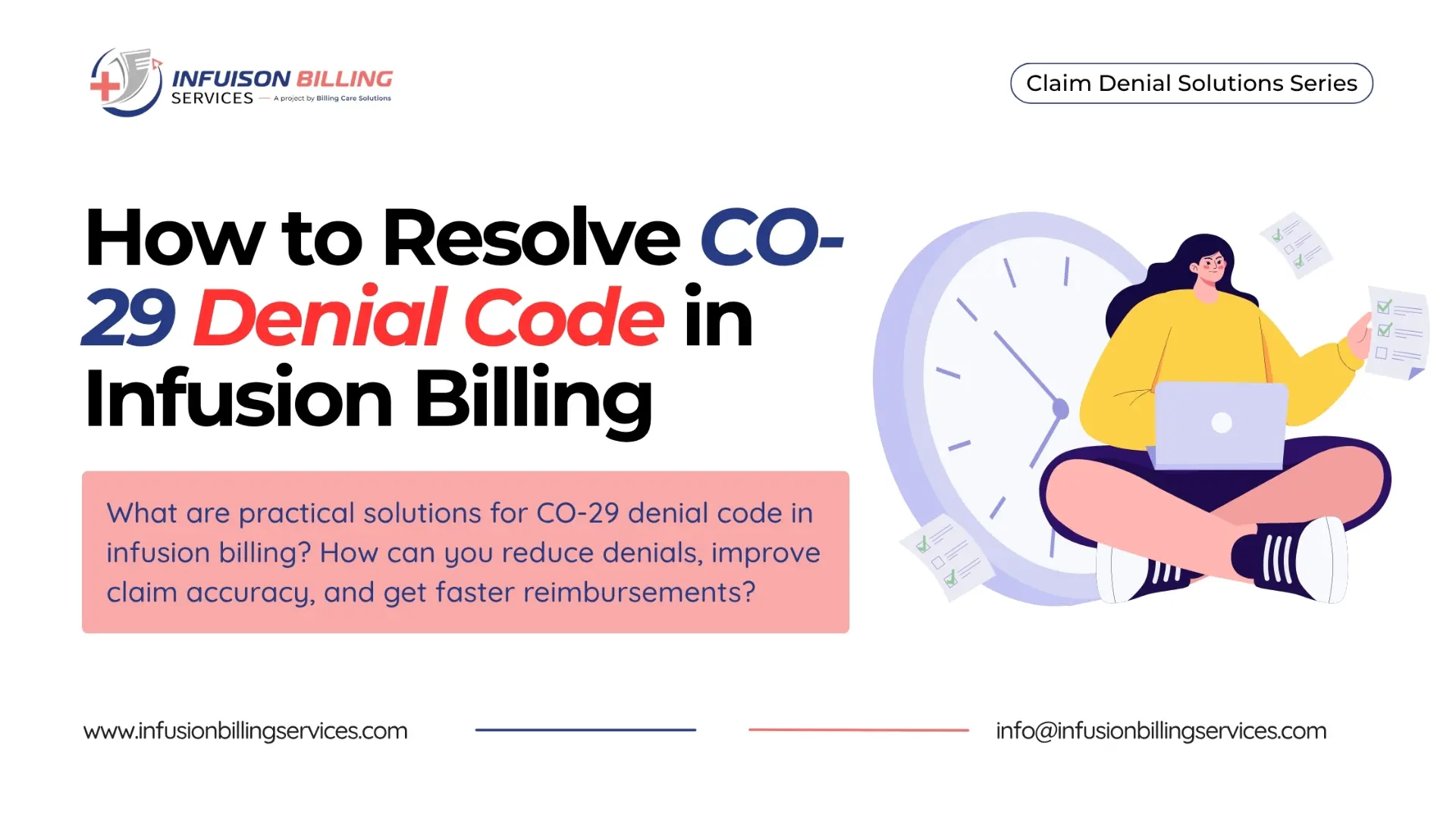 CO-29 Denial Code | Infusion Billing Services