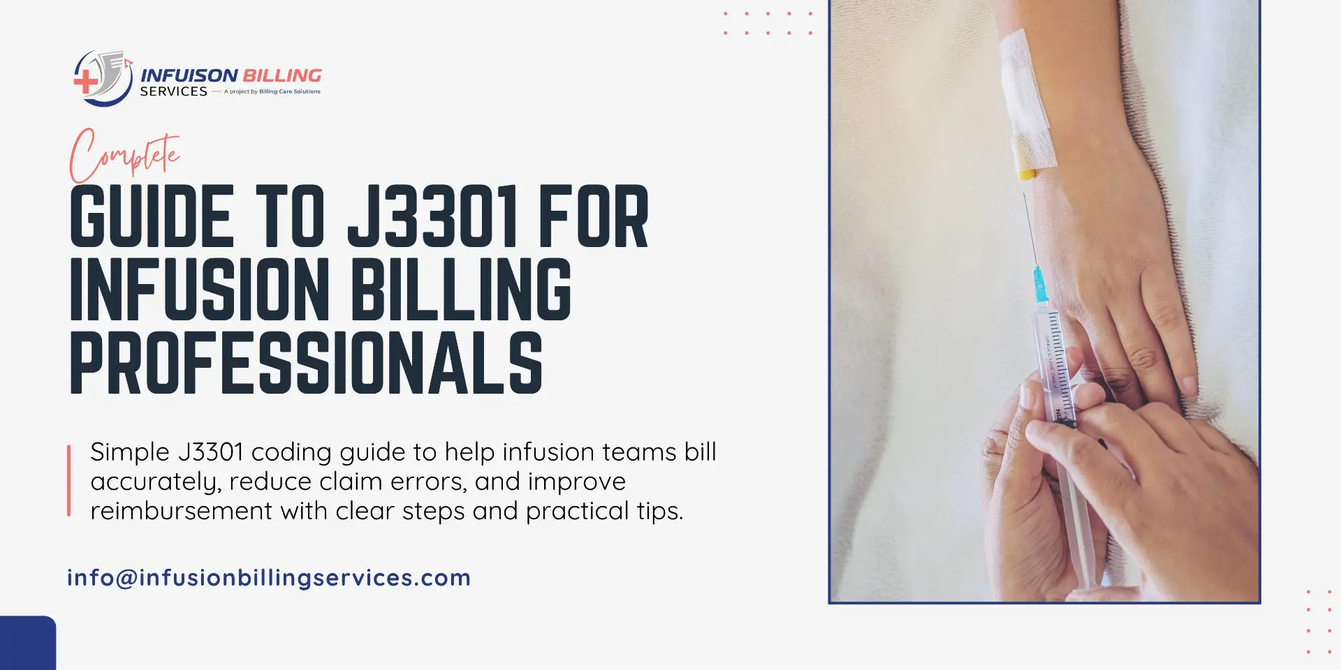 J3301 Coding Guide | Infusion Billing Services