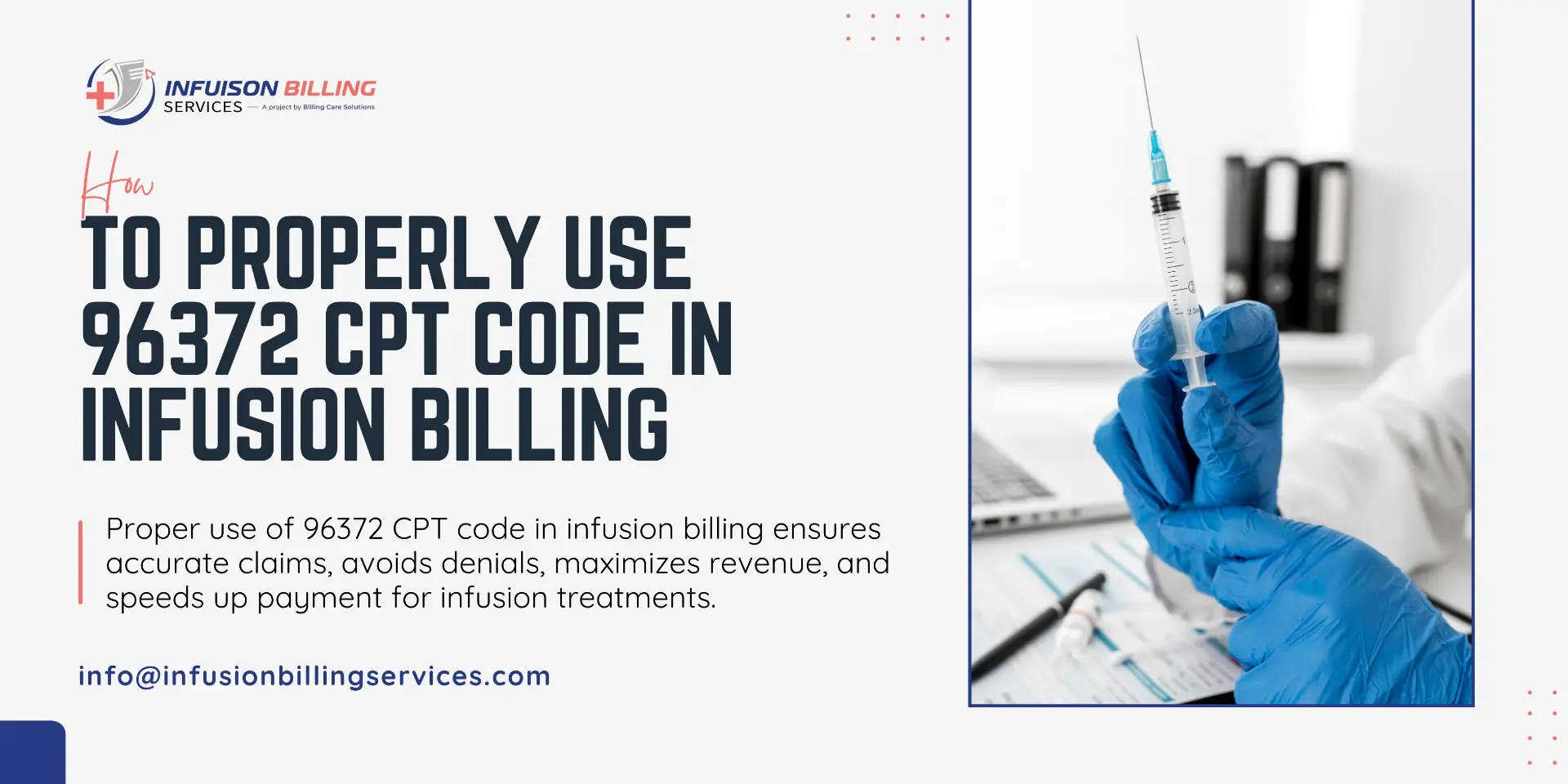 Use 96372 CPT Code | Infusion Billing Services