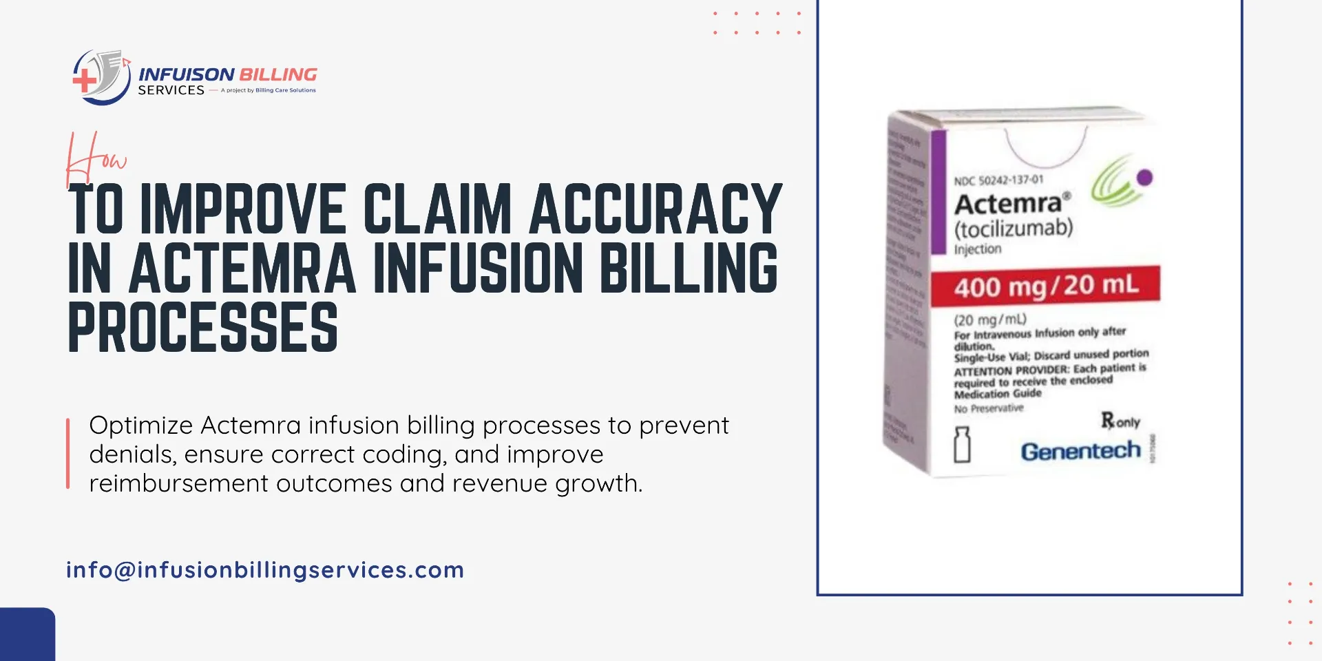 Actemra Infusion Billing for Better Revenue Growth