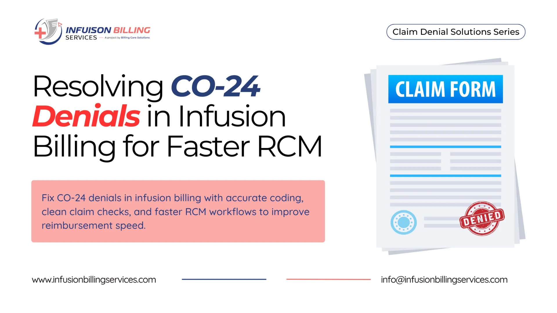 Resolve CO-24 Denials | Infusion Billing Services