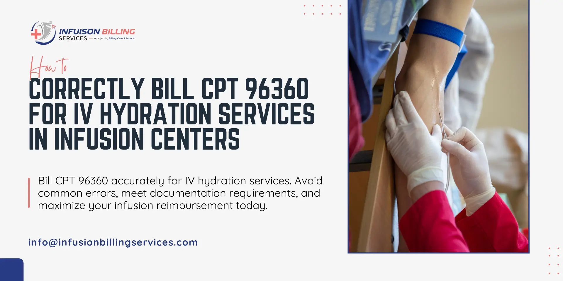 CPT 96360 Guide for Better IV Hydration Success | Infusion Billing Services