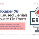 Modifier 76 Errors Causing Denial | Infusion Billing Services