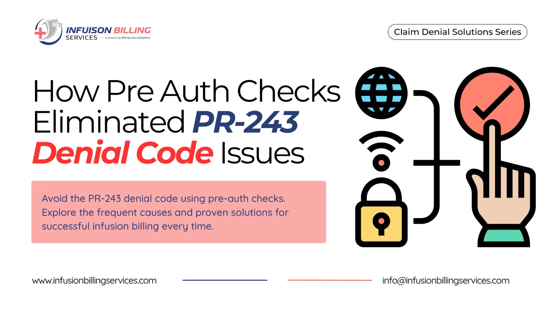 Avoid PR-243 Denial Code | Infusion Billing Services