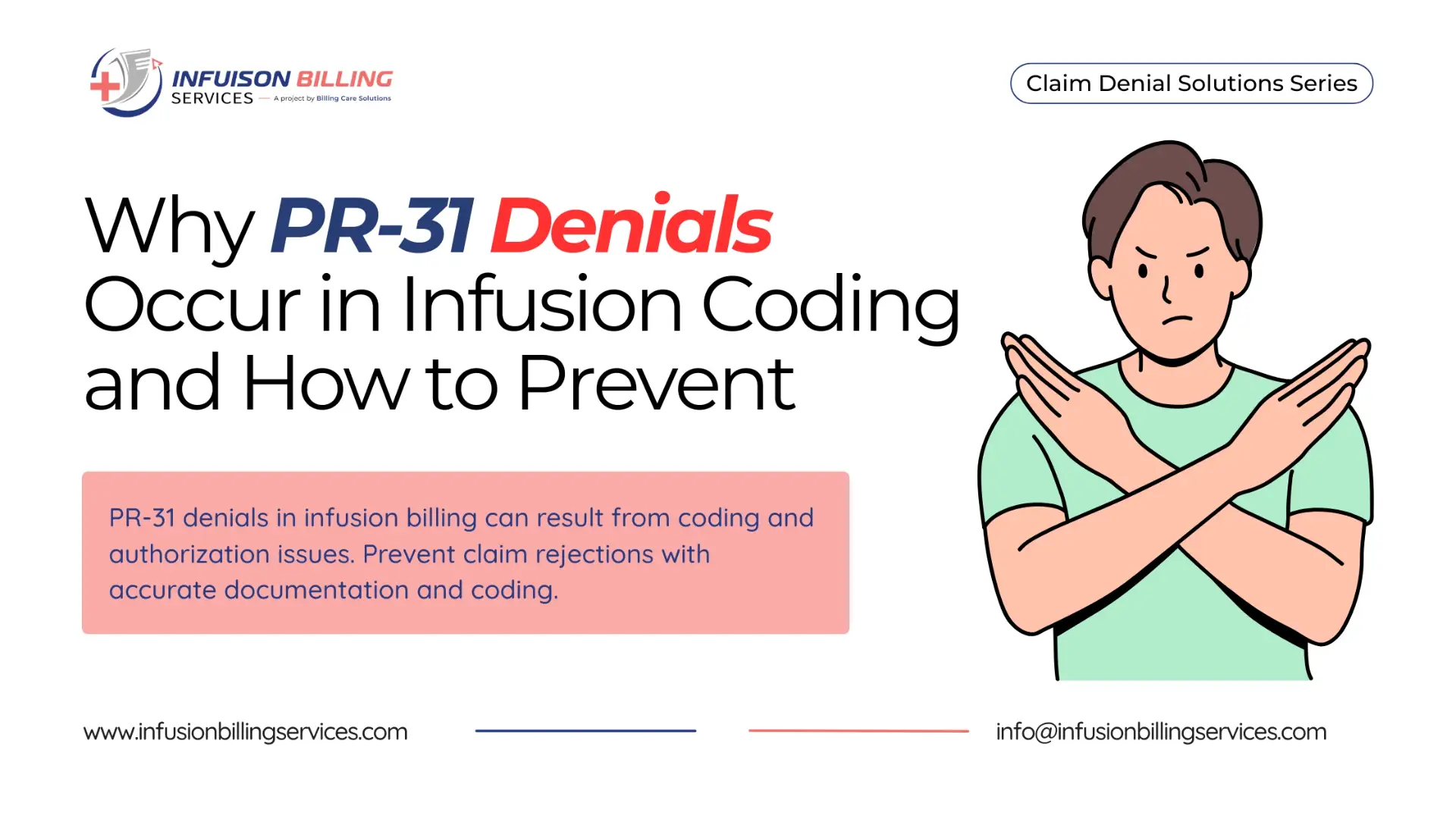 PR-31 Denial in infusion billing | Infusion Billing Services