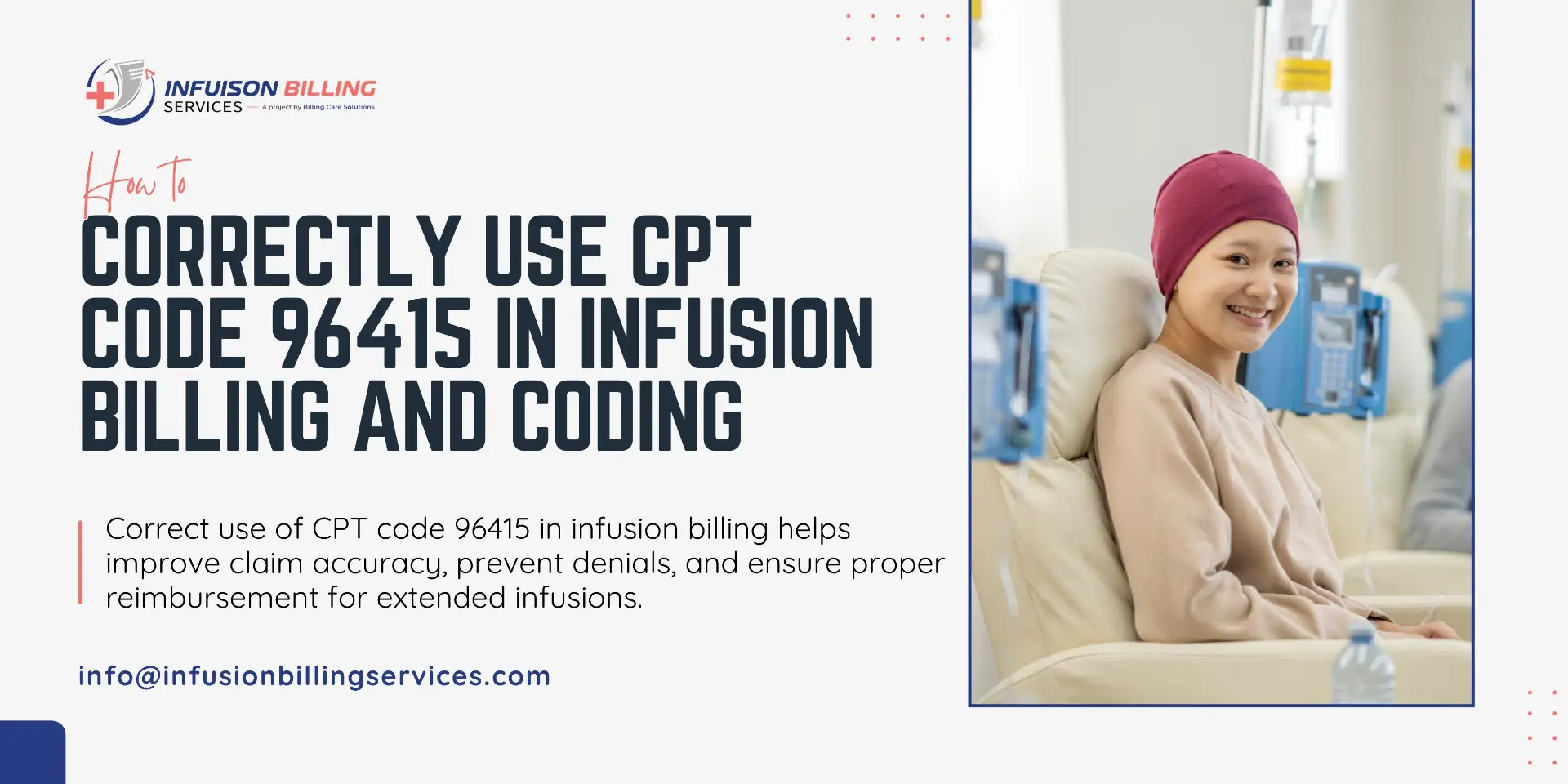 Use CPT Code 96415 | Infusion Billing Services