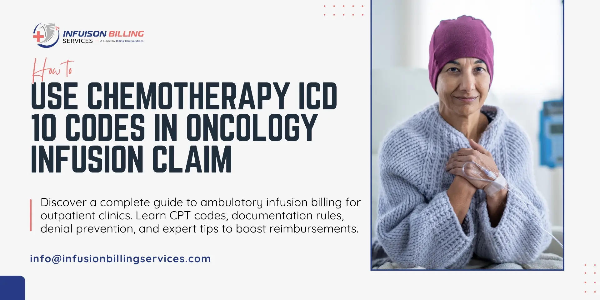 Use Chemotherapy ICD 10 | Infusion Billing Services