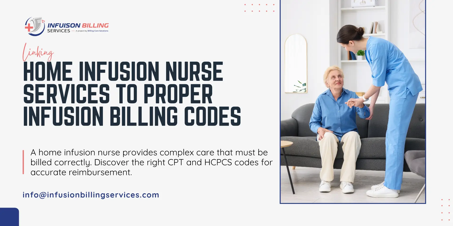 Expert Guide for Home Infusion Nurse Infusion Billing Services