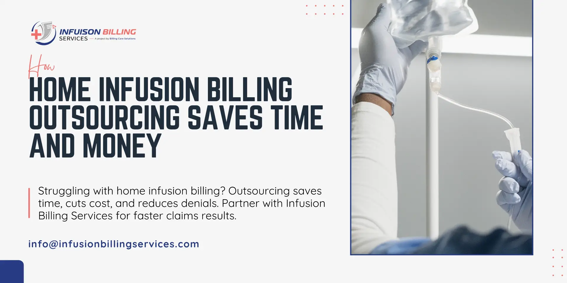 Home Infusion Billing Outsourcing | Infusion Billing Services
