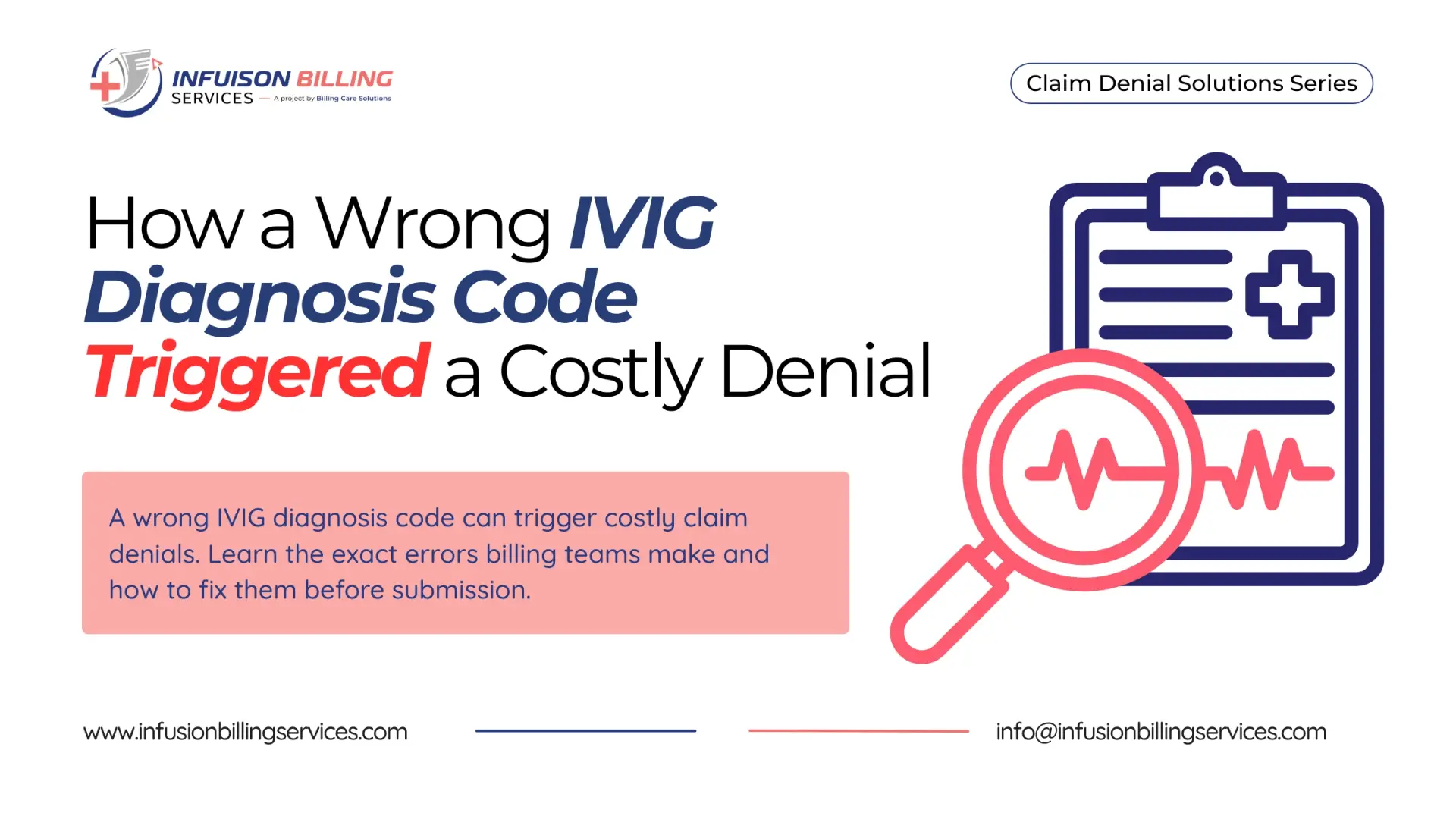 Proven Ways to Fix an Incorrect IVIG Diagnosis Code | Infusion Billing Services