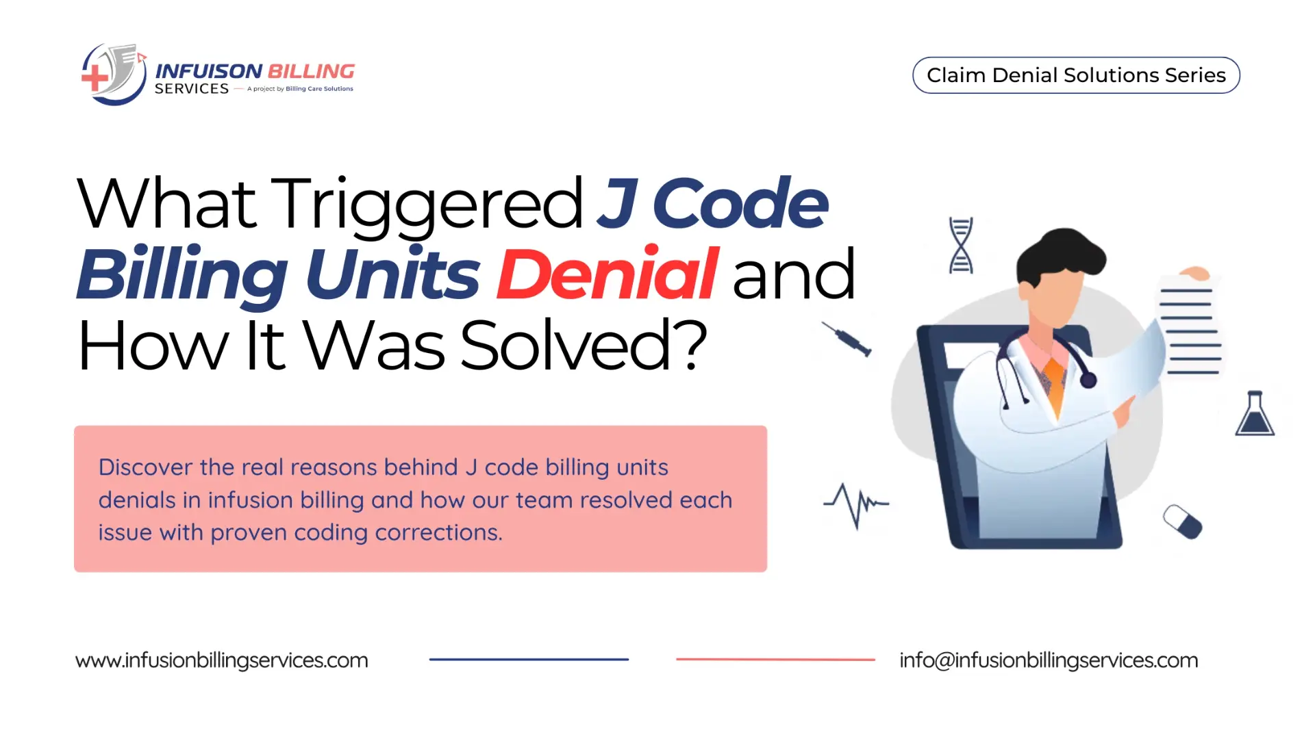Causes J Code Billing Units Denial | Infusion Billing Services