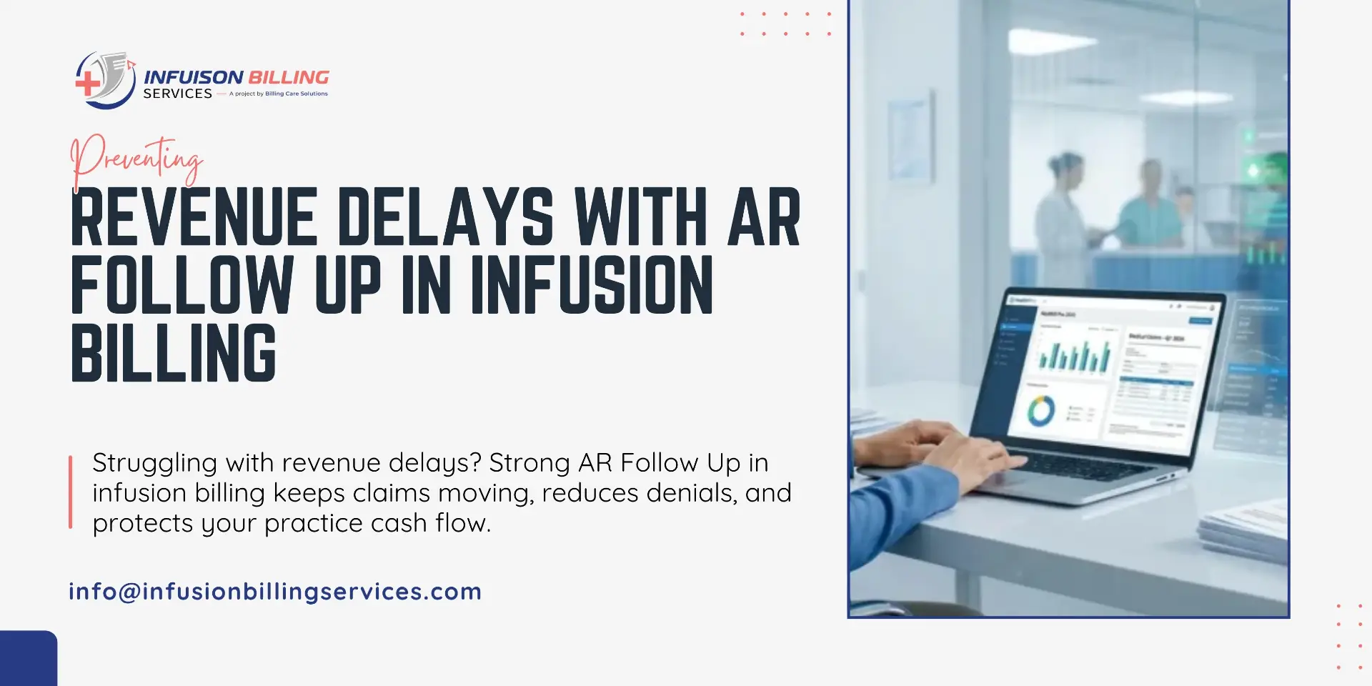 AR Follow Up Guide for Better Revenue | Infusion Billing Services