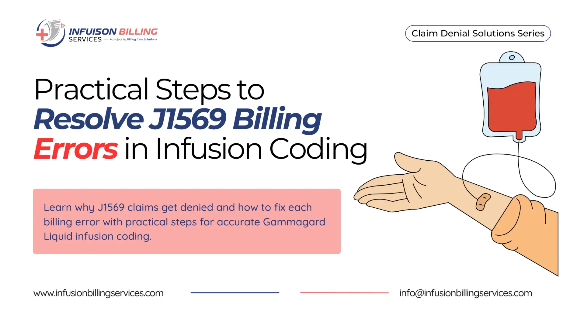 Resolve J1569 Billing Errors | Infusion billing Services