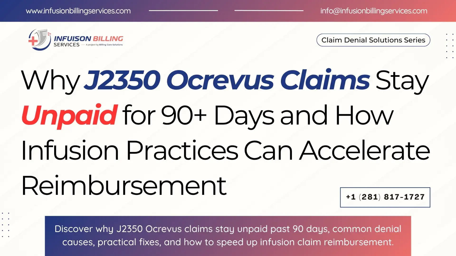 Resolve J2350 Ocrevus Claim Delays | Infusion Billing Services