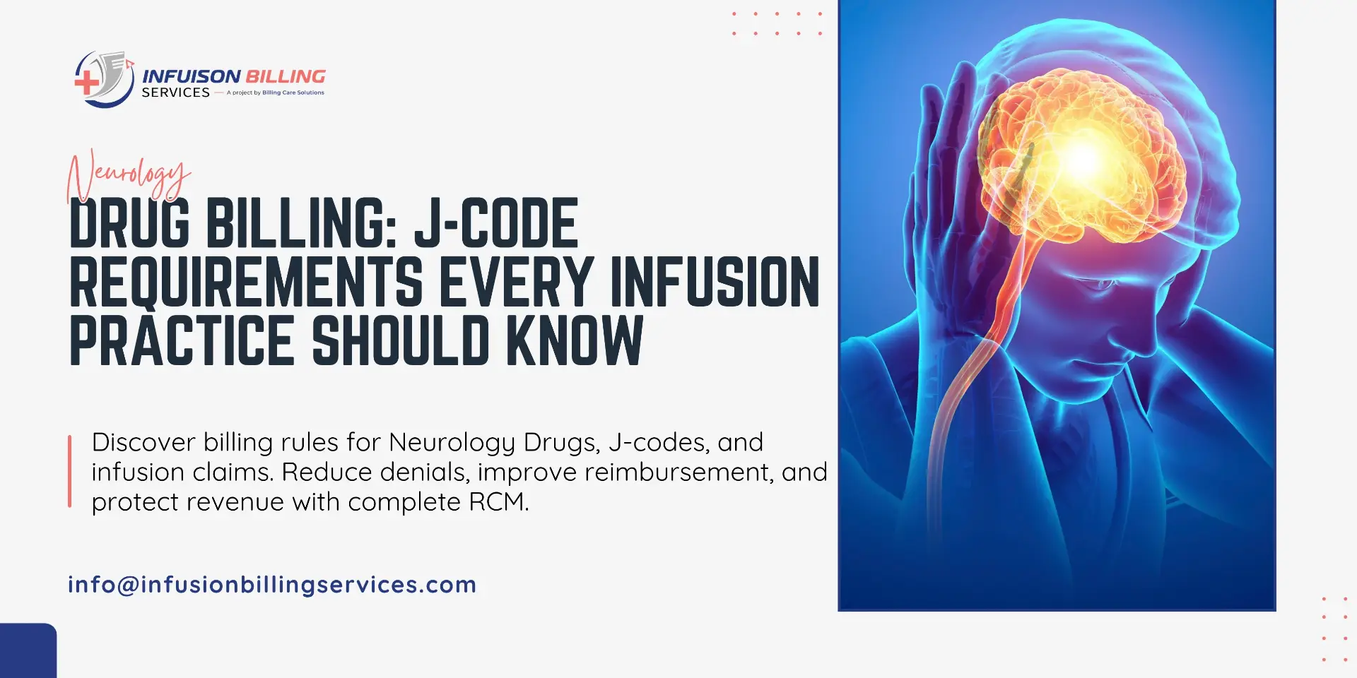 Infusion Billing Rules for Neurology Drugs | Infusion Billing Services