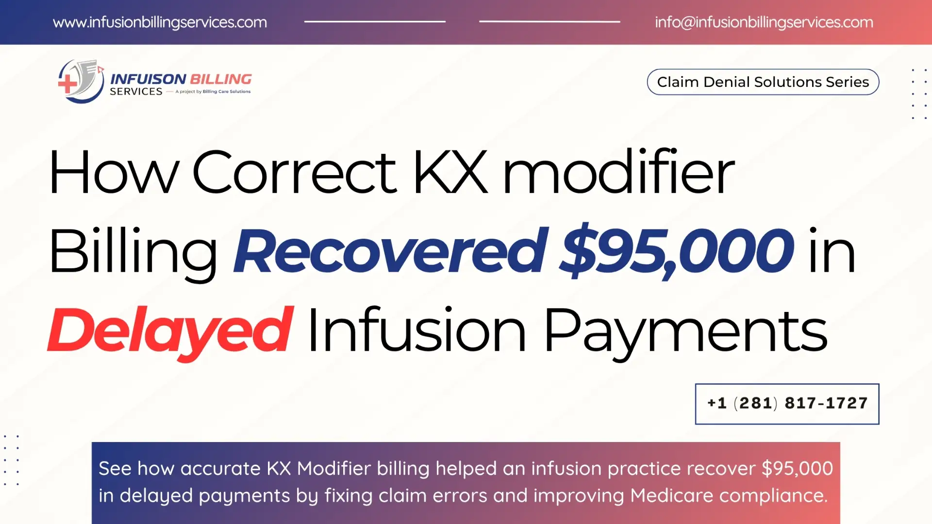 KX Modifier Billing Success Story | Infusion Billing Services