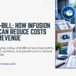 White Bagging vs Buy-and-Bill Guide | Infusion Billing Services