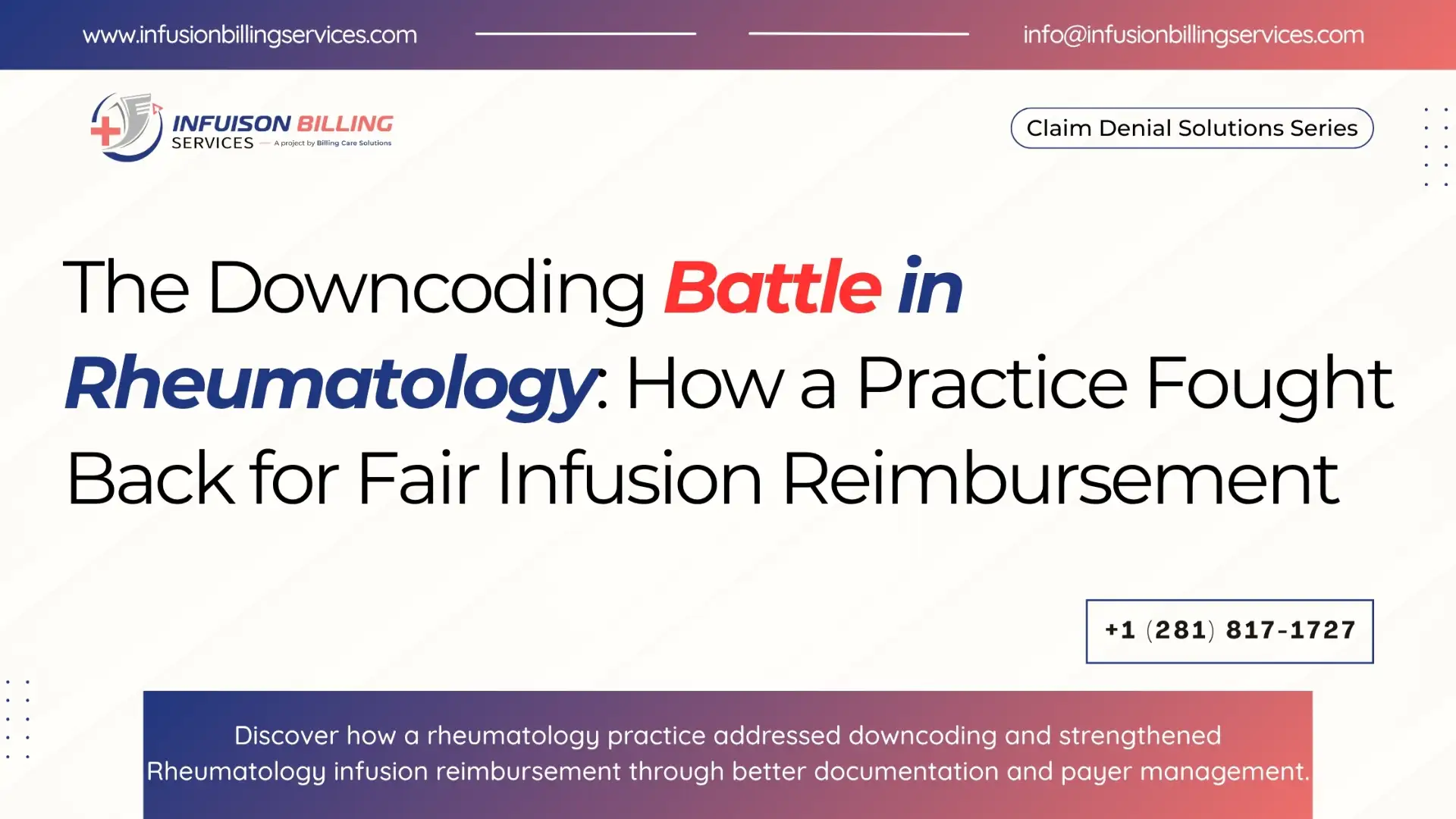 Expert Rheumatology Infusion Reimbursement Solution